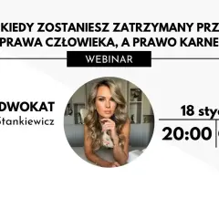 Jakie masz prawa i co robić, gdy zostaniesz zatrzymany przez policję?