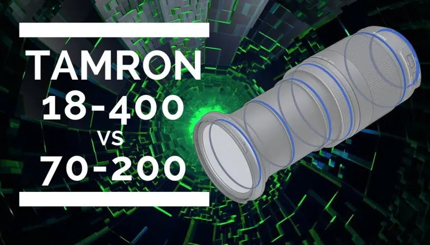 Tamron 18-400 vs Tamron 70-200 – który obiektyw wybrać?